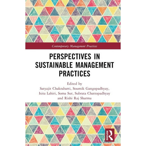 Contemporary Management Practices Perspectives in Sustainable Management Practices, (Paperback)
