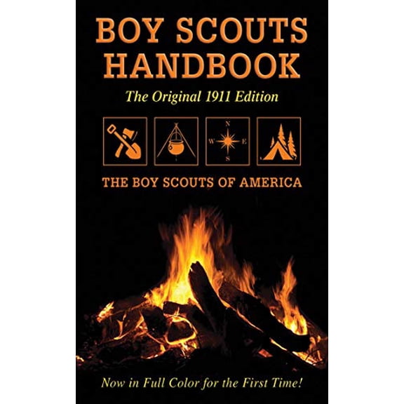 Pre-Owned Boy Scouts Handbook: Original 1911 Edition Paperback