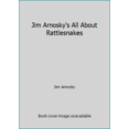 thumbnail image 1 of Pre-Owned Jim Arnosky's All About Rattlesnakes (Paperback) 0590467956 9780590467957, 1 of 1