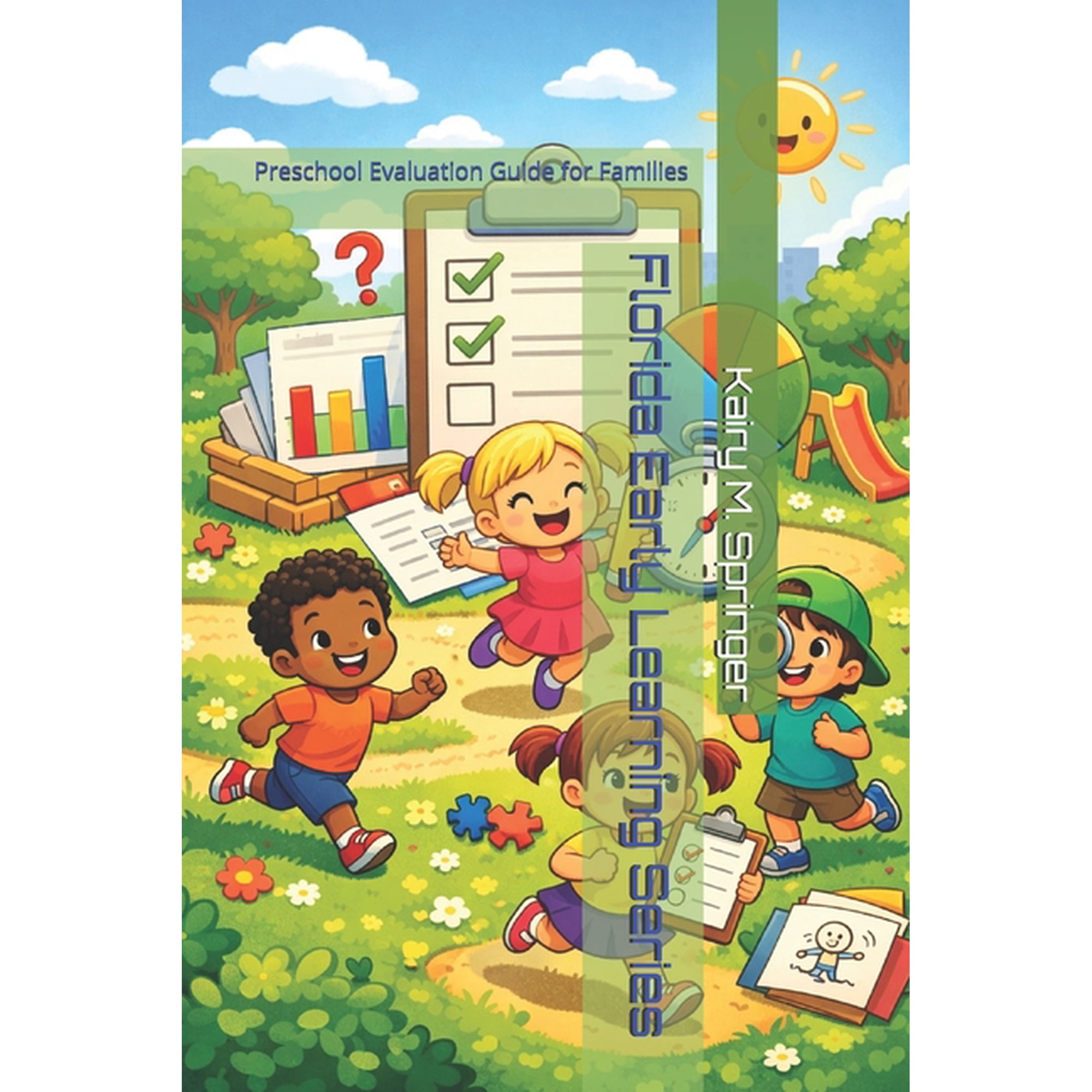 Florida Early Learning Series: Preschool Evaluation Guide for Families, (Paperback)