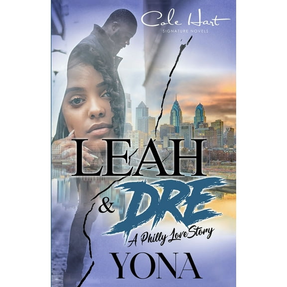 Leah & Dre : A Philly Love Story (Paperback)