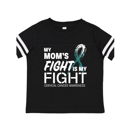 

Inktastic My Mom s Fight is My Fight- cervical cancer awareness Gift Toddler Boy or Toddler Girl T-Shirt