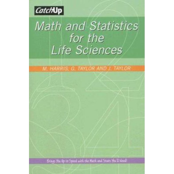 Pre-Owned CatchUp Math and Statistics for the Life Sciences (Paperback) 1429205571 9781429205573