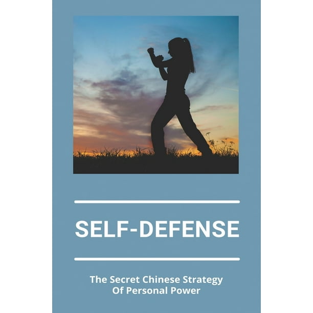 Self Defense The Secret Chinese Strategy Of Personal Power Self Defense Keychain Set Paperback Walmart Com