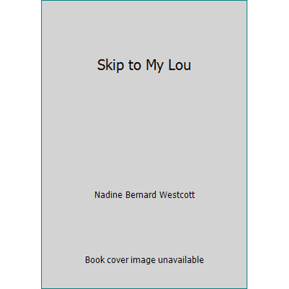 Pre-Owned Skip to My Lou (Board book) 9780316738170
