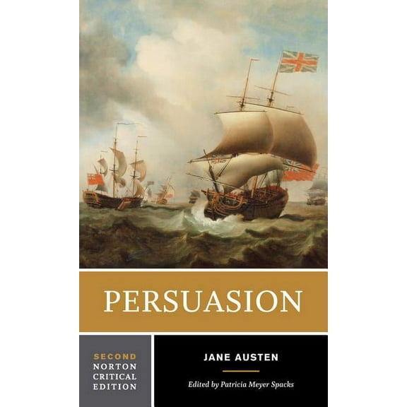 Norton Critical Editions Persuasion: A Norton Critical Edition, Book 0, (Paperback)