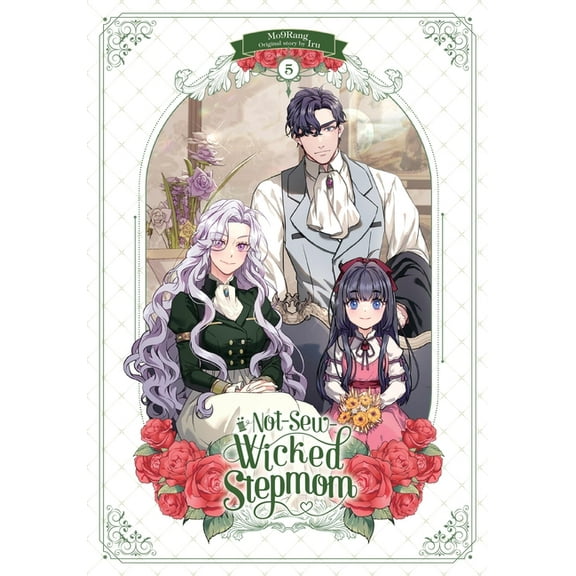 Not-Sew-Wicked Stepmom Not-Sew-Wicked Stepmom, Vol. 5, Book 5, (Paperback)