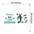 thumbnail image 4 of Dream Big Little Mermaid Crown Fish Urchins Seahorse Statfish Princess Fish Starfish Queen Sweet Dreams Bedtime Unicorn Lovely Dear Dream Decorating Wall Decal Sticker - Size: 10 In X 4 In, 4 of 5