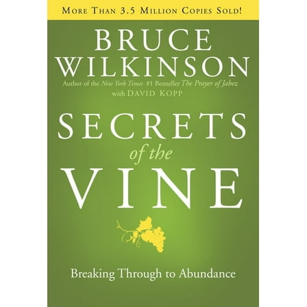 Breakthrough Secrets of the Vine: Breaking Through to Abundance, Book 5, (Hardcover)