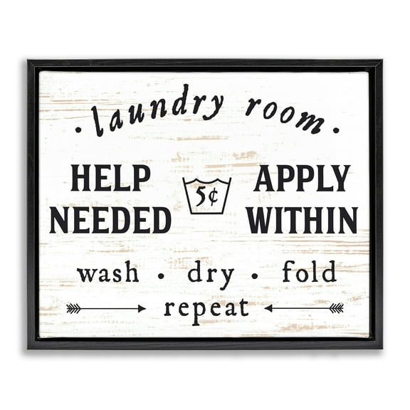 Stupell Industries Laundry Room Help Needed Apply Within Jet Black Framed Floating Canvas Wall Art, 16x20, by Lettered and Lined