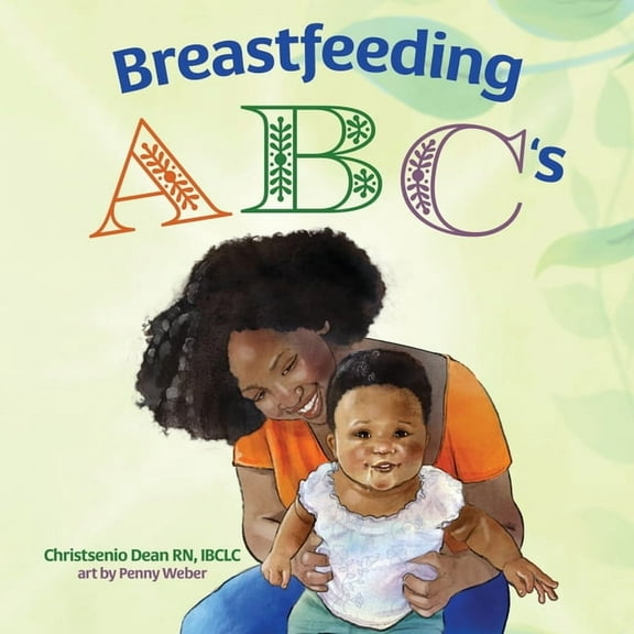 Breastfeeding ABC's, (Paperback)