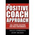 thumbnail image 1 of The Positive Coach Approach: Call Center Coaching for High Performance, 1 of 1