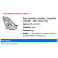 thumbnail image 2 of Right Headlight Assembly - Compatible with 2004 - 2005 Toyota Prius, 2 of 2