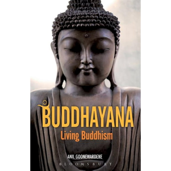 Buddhayana: Living Buddhism, (Paperback)