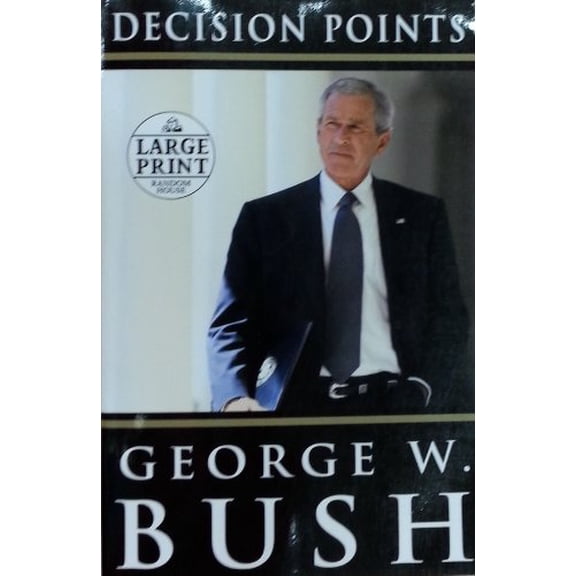 Pre-Owned Decision Points (Paperback) 0739377825 9780739377826