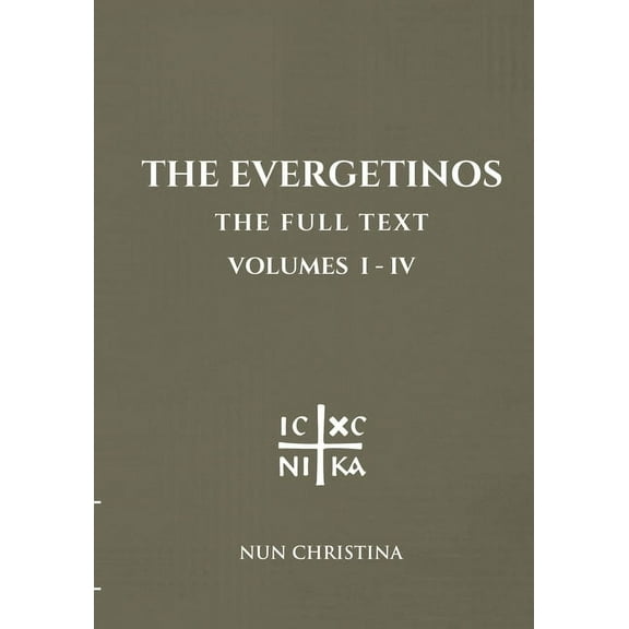 The Evergetinos Volumes 1-4, (Paperback)