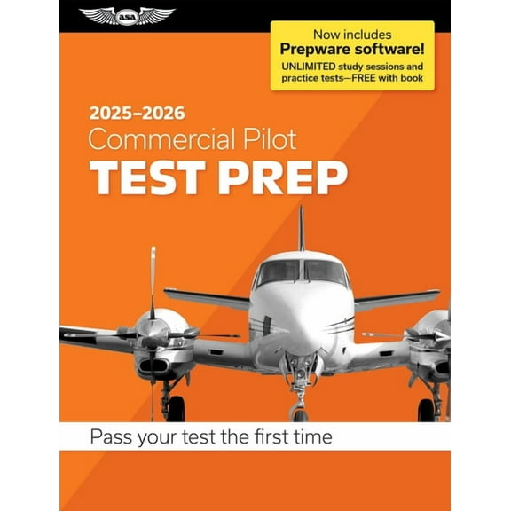 Asa Test Prep Commercial Pilot Test Prep 2025-2026: Paperback Plus Software--Pass Your FAA Exam, (Paperback)