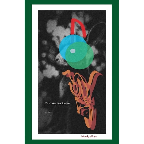 The Lyons of Rabbit, (Paperback)