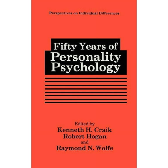 Perspectives on Individual Differences Fifty Years of Personality Psychology, (Hardcover)