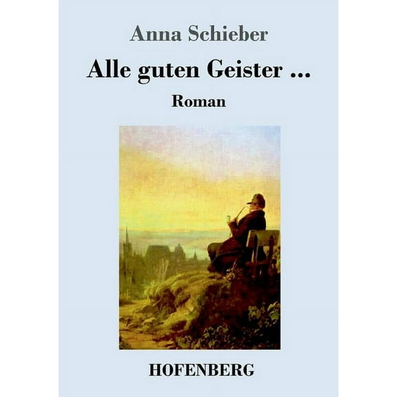 Alle guten Geister ... : Roman (Paperback)