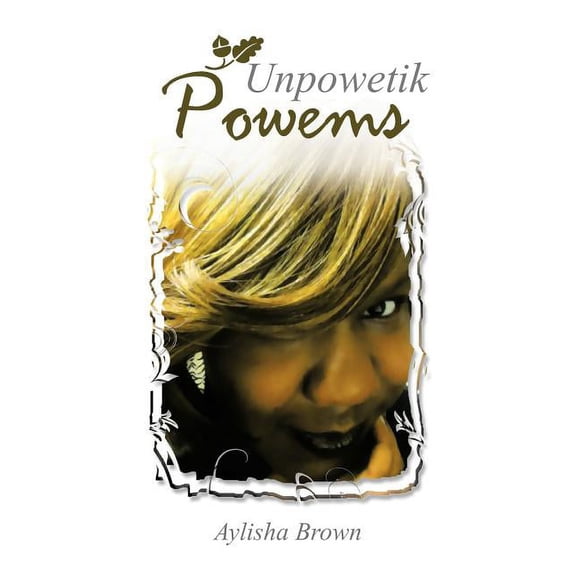 Unpowetik Powems, (Paperback)