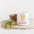 thumbnail image 2 of It Took Me 50 Years to Create This Masterpiece, Funny Witty 50th Birthday Celebrant, White 11oz Ceramic Mug, 2 of 5