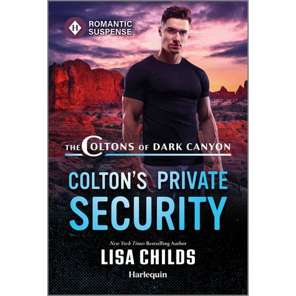Coltons Private Security,( Coltons of Dark Canyon, Book 5 )