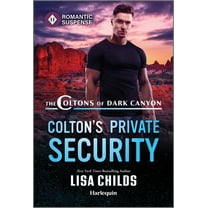 Coltons Private Security,( Coltons of Dark Canyon, Book 5 )