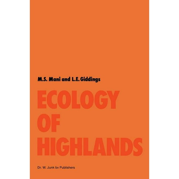 Monographiae Biologicae Ecology of Highlands, Book 40, (Paperback)