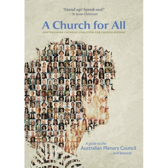 A Church for All: A Guide to the Australian Plenary Council...and Beyond