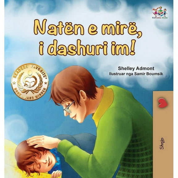 Albanian Bedtime Collection Goodnight, My Love! (Albanian Children's Book), (Hardcover)