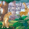 thumbnail image 2 of How God Created the World, 2 of 2