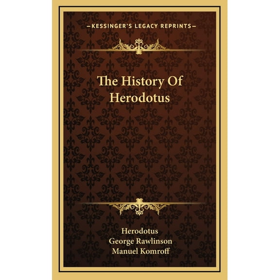The History Of Herodotus (Hardcover)