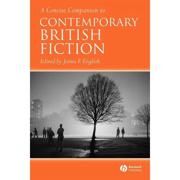Concise Companions to Literature and Cul A Concise Companion to Contemporary British Fiction, (Paperback)