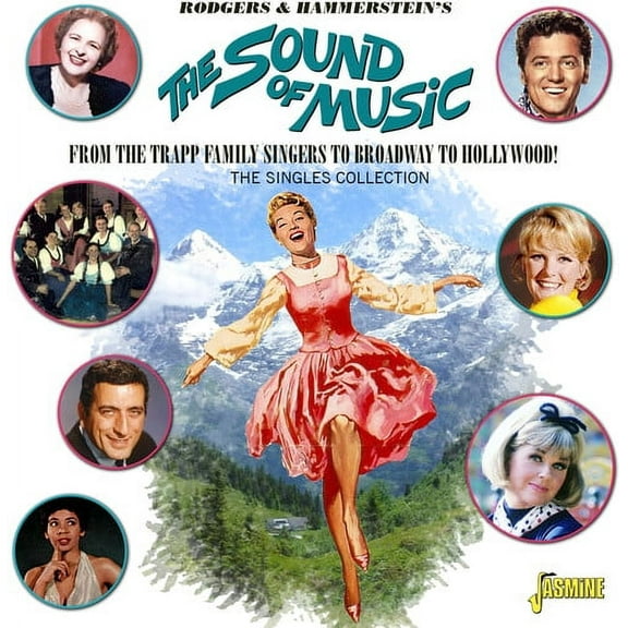 Trapp Family-Various - Rodgers & Hammerstein's The Sound Of Music: From The Trapp Family Singers To Broadway To Hollywood! The Singles Collection - Music & Performance - CD