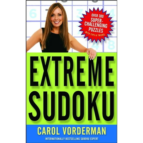 Extreme Sudoku: Over 300 Super-Challenging Puzzles with Tips & Tricks, (Paperback)