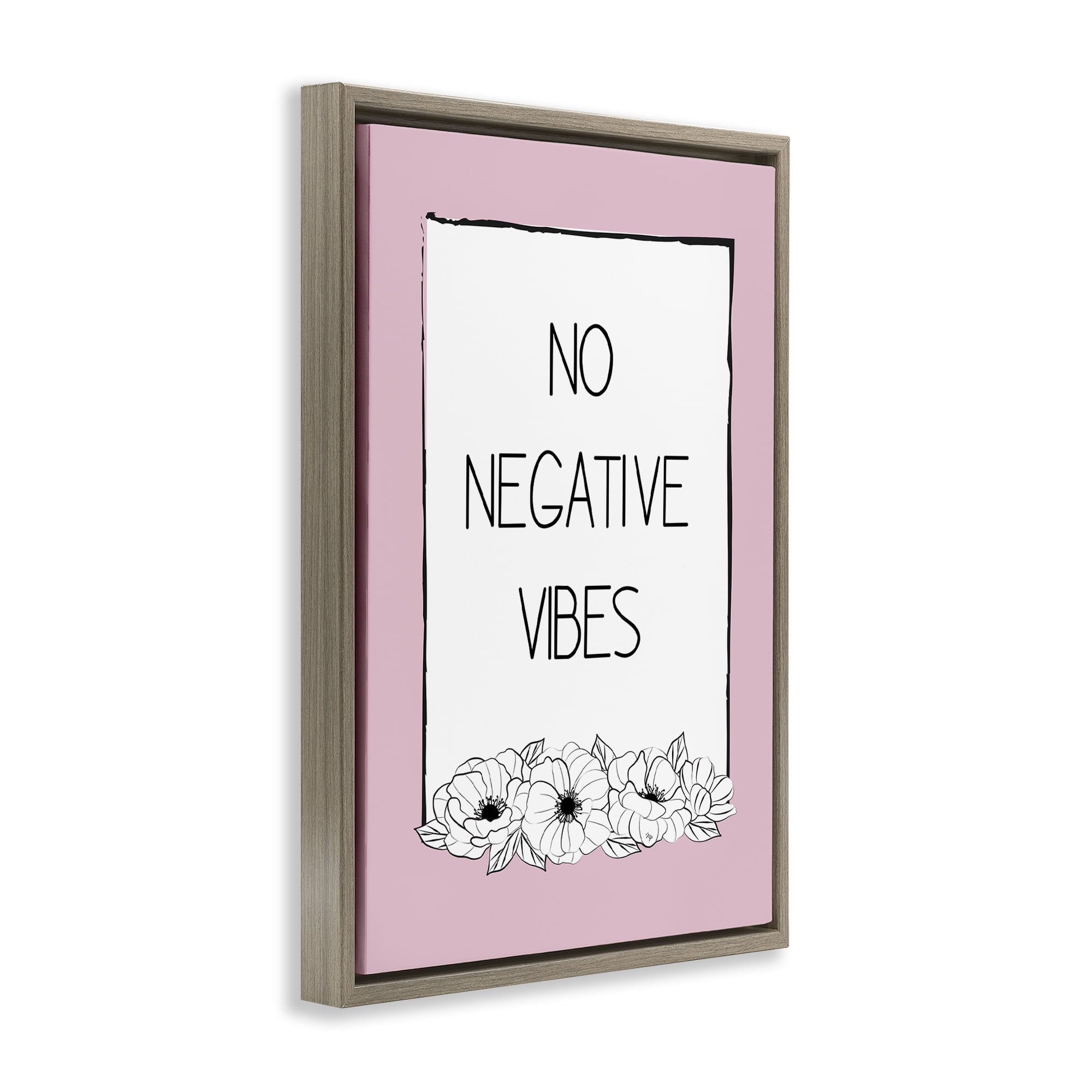 Stupell Industries No Negative Vibes on Pink Plants & Flowers Painting Brown Floater Framed Canvas Art Print Wall Art, 17 x 25