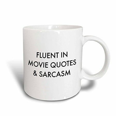 

3dRose Fluent in movie quotes and sarcasm Ceramic Mug 15-ounce