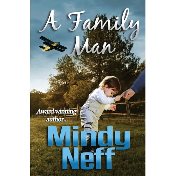 A Family Man (Paperback) by Mindy Neff