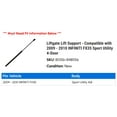 thumbnail image 2 of Liftgate Lift Support - Compatible with 2009 - 2010 INFINITI FX35 Sport Utility 4-Door, 2 of 2