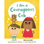 I Am Mindful: I Am a Courageous Cub (Hardcover)