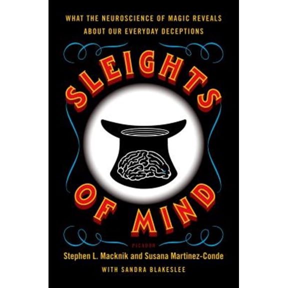 Pre-Owned Sleights of Mind (Paperback) 0312611676 9780312611675