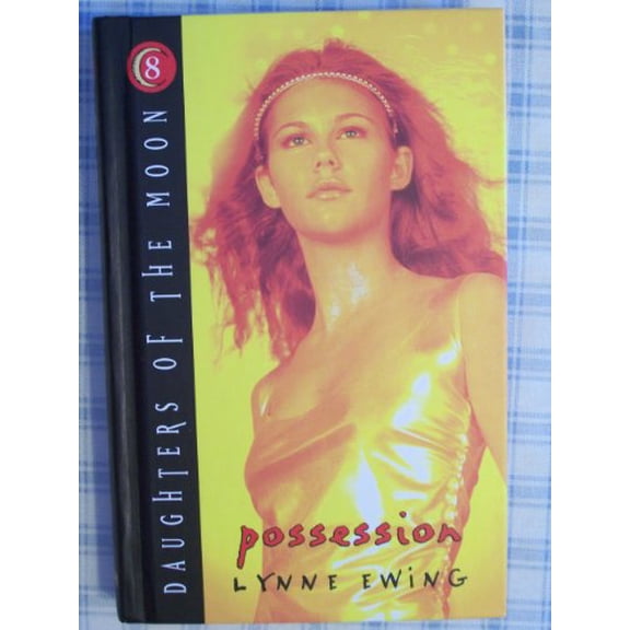 Pre-Owned Possession (Daughters of the Moon #8) (Hardcover) 0786808500 9780786808502