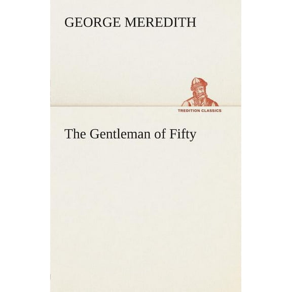 The Gentleman of Fifty (Paperback)