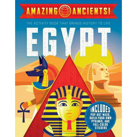 Pre-Owned Amazing Ancients!: Egypt (Paperback) 1524790621 9781524790622