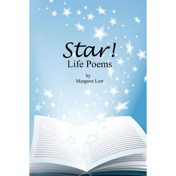 Star! Life Poems, (Paperback)
