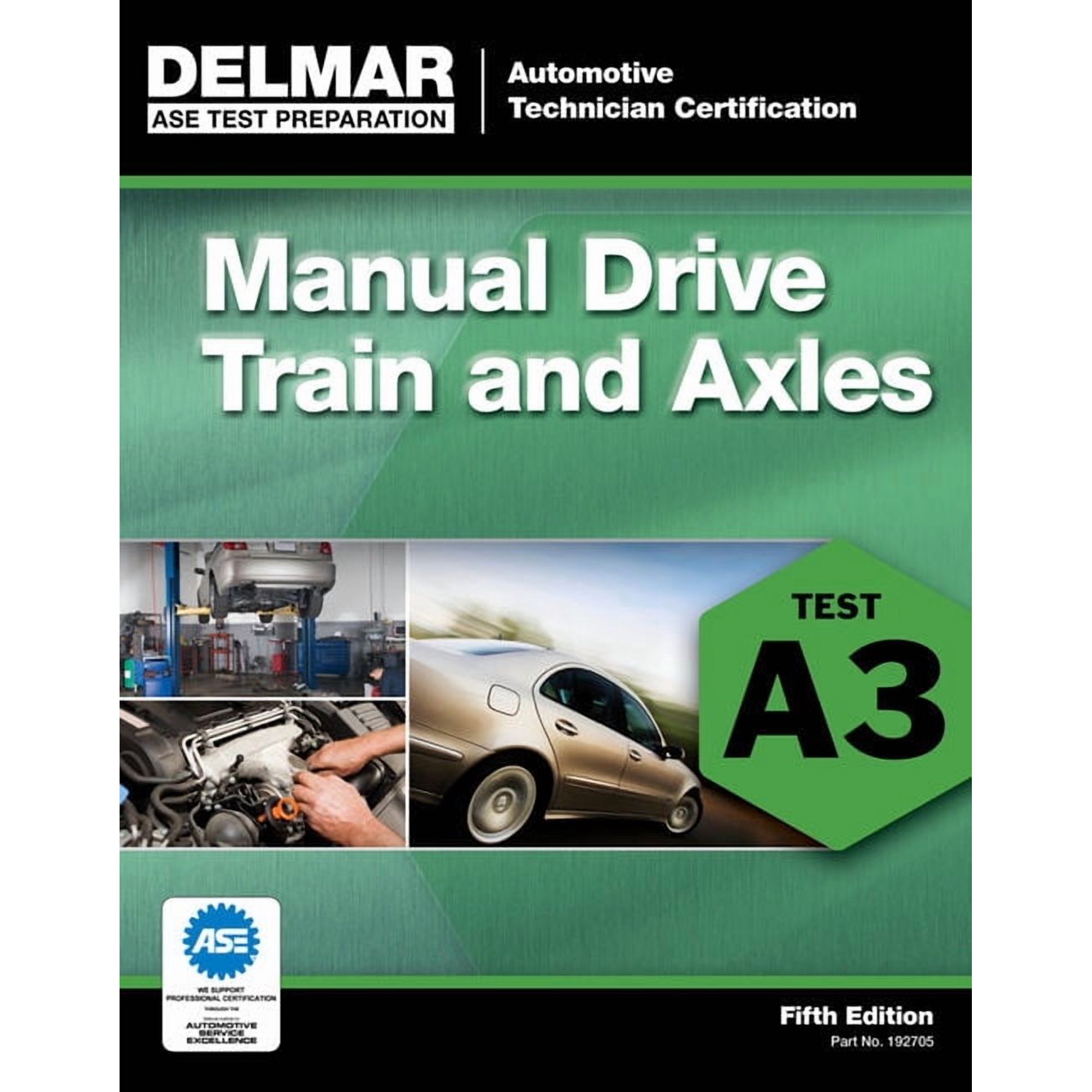 ASE Test Prep: Automotive Technician Cer ASE Test Preparation- A3 Manual Drive Trains and Axles, (Paperback)