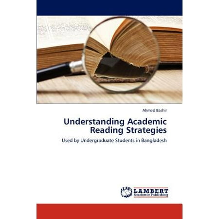 Understanding Academic Reading Strategies