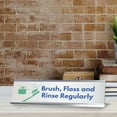 thumbnail image 2 of Signs ByLITA Brush, Floss and Rinse Regularly Dental Office Decor Silver Frame, Desk Sign (2x8“), 2 of 4
