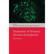 Oxford Clinical Nephrology Treatment of Primary Glomerulonephritis, (Paperback)